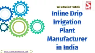 Inline Drip Irrigation Plant Manufacturer in India – SET