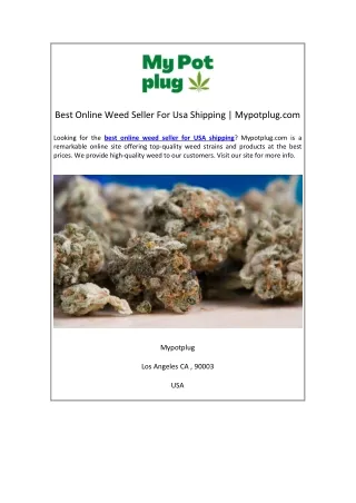 Best Online Weed Seller For Usa Shipping | Mypotplug.com