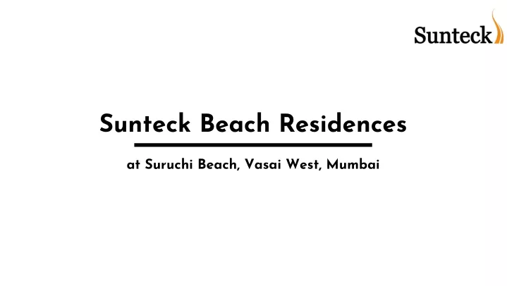 sunteck beach residences