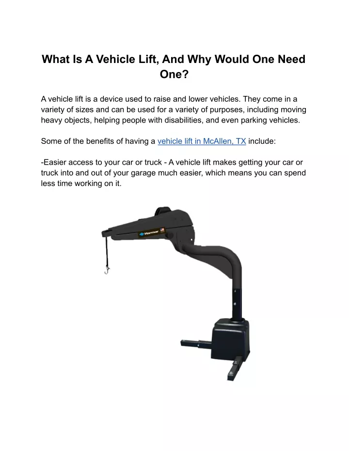 what is a vehicle lift and why would one need one