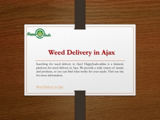 Weed Delivery in Ajax  Happybuds.online