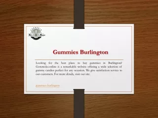 Gummies Burlington  Gotsmoke.online