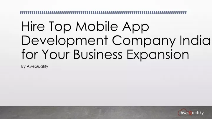 hire top mobile app development company india for your business expansion