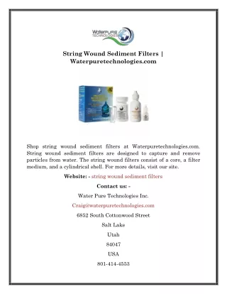 string wound sediment filters
