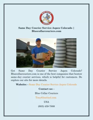 Same Day Courier Service Aspen Colorado  Bluecollarcouriers.com