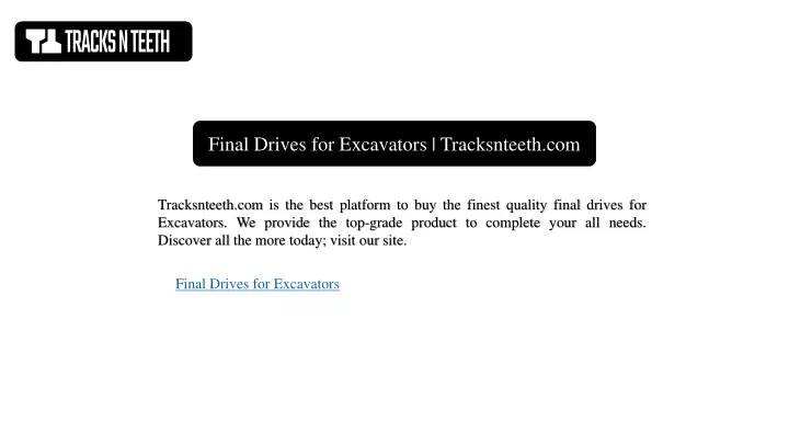 final drives for excavators tracksnteeth com