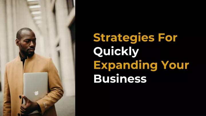 strategies for quickly expanding your business