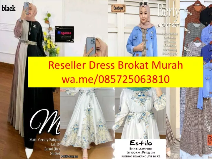 reseller dress brokat murah wa me 085725063810