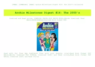 [FREE] [DOWNLOAD] [READ] Archie Milestones Digest #16 The 2000's Unlimited