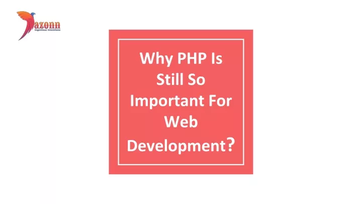 why php is still so important for web development