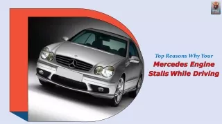 Top Reasons Why Your Mercedes Engine Stalls While Driving
