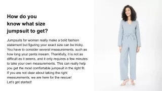 How do you know what size jumpsuit to get