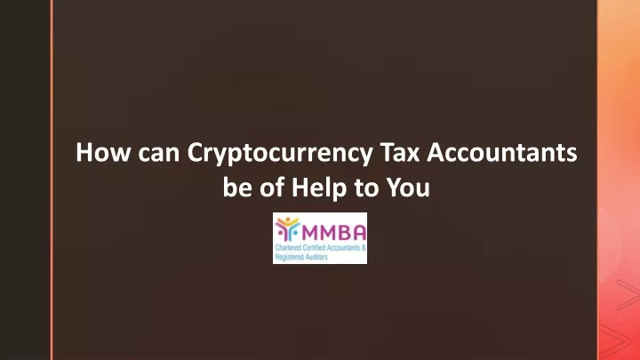 how can cryptocurrency tax accountants be of help