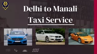 Delhi to Manali Taxi Service