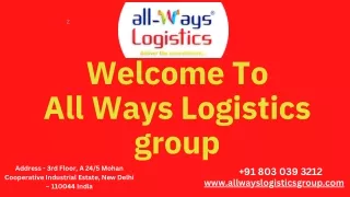 Logistics Service Provider in India  All Ways Logistics