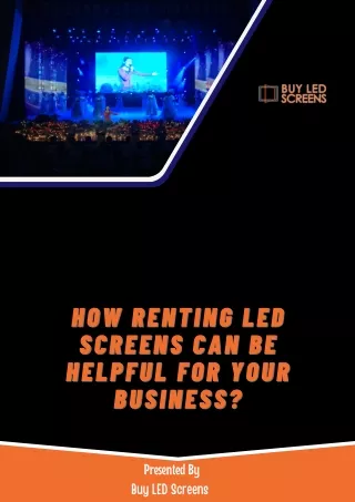 How Renting LED Screens Can Be Helpful For Your Business