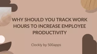 why should you track work hours to increase