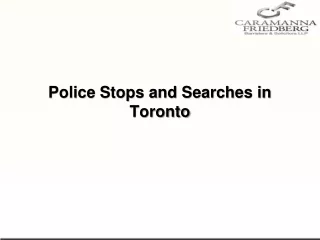 police stops and searches in toronto