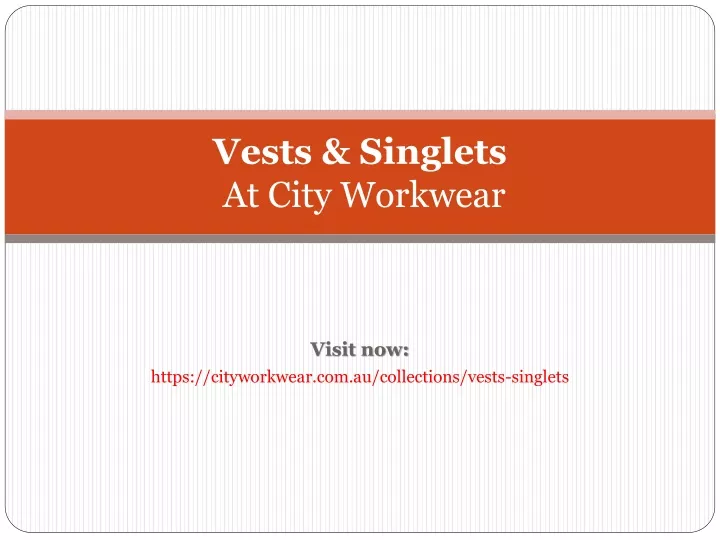 vests singlets at city workwear