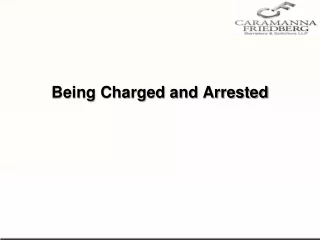 being charged and arrested