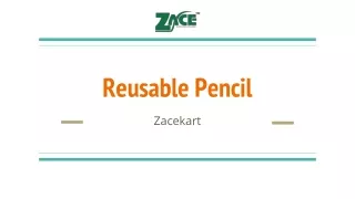 Zacekart's Reusable Pencil