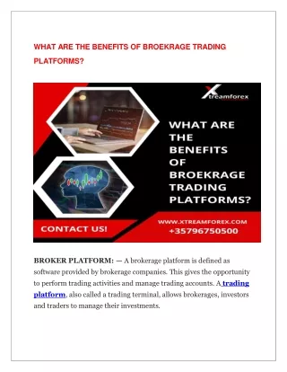 WHAT ARE THE BENEFITS OF BROEKRAGE TRADING PLATFORMS