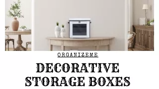 Decorative Storage Boxes