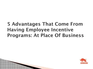 5 Advantages That Come From Having Employee Incentive Programs_ At Place Of Business
