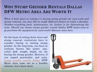 Why Stump Grinder Rentals Dallas DFW Metro Area Are Worth It