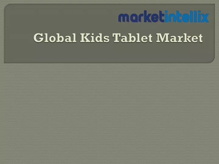 global kids tablet market