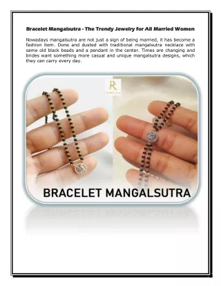 Bracelet Mangalsutra - The Trendy Jewelry for All Married Women