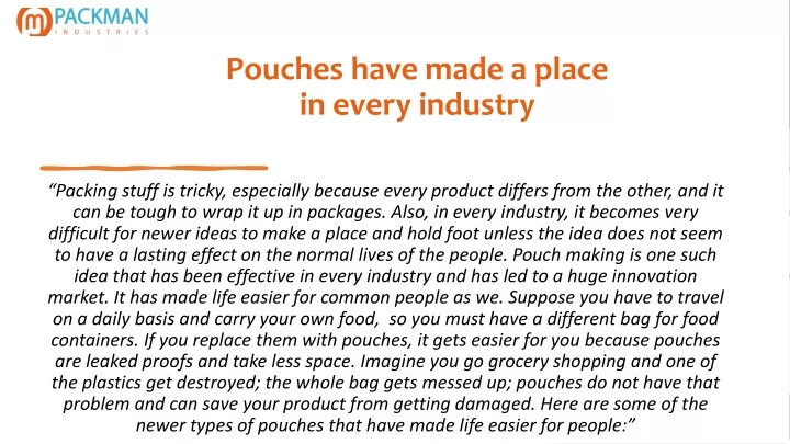 pouches have made a place in every industry