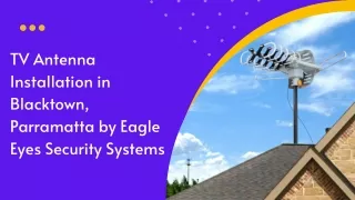 TV Antenna Installation in Blacktown, Parramatta by Eagle Eyes Security Systems