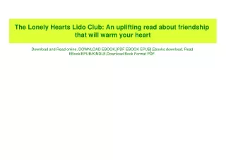 (READ)^ The Lonely Hearts Lido Club An uplifting read about friendship that will warm your heart ebo