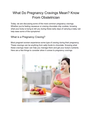 What Do Pregnancy Cravings Mean Know From Obstetrician