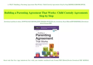 (P.D.F. FILE) Building a Parenting Agreement That Works Child Custody Agreements Step by Step [KINDL