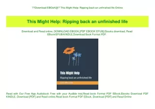 Download EBOoK@ This Might Help Ripping back an unfinished life Online