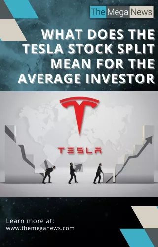 To What Extent Does The Tesla Stock Split Affect The Average Investor?