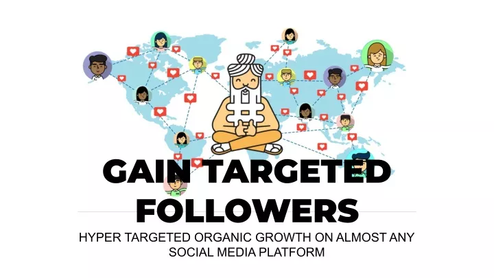 gain targeted followers hyper targeted organic