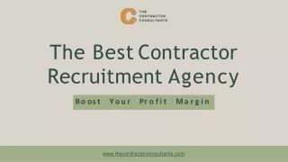 Outsource The Top Contractor Recruitment Company To Hire Ideal Candidates