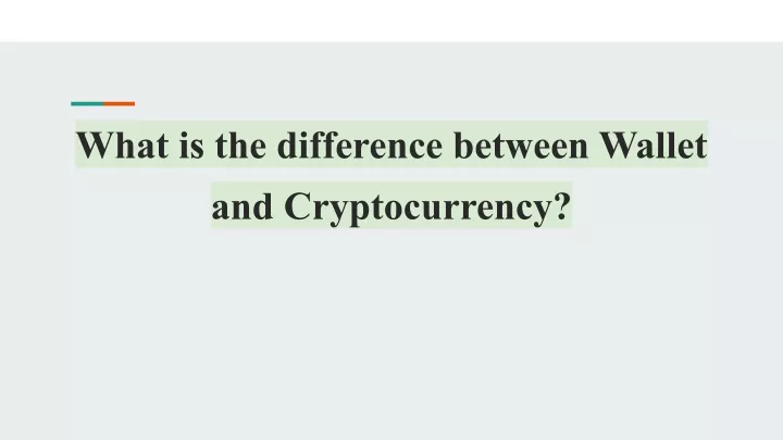 what is the difference between wallet