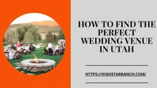 How To Find The Perfect Wedding Venue In Utah