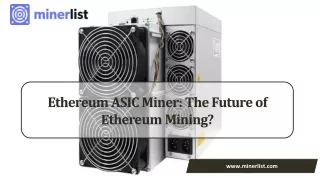 ethereum asic miner the future of ethereum mining