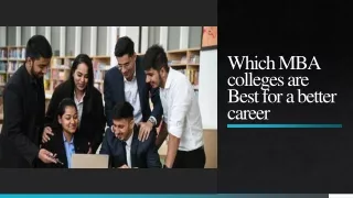 Which MBA colleges are Best for a better career