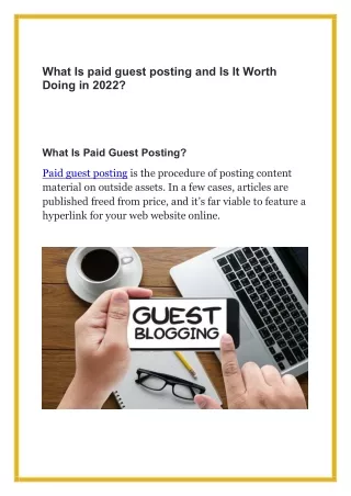 What Is paid guest posting and Is It Worth Doing in 2022