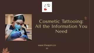 Cosmetic Tattooing – Everything You Need Know