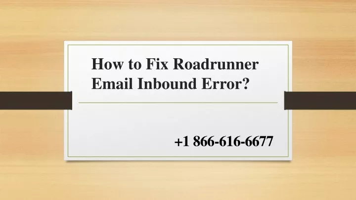 how to fix roadrunner email inbound error