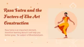 Rasa Sutra and the Factors of The Art Construction in Bharatanatyam- Kafqa Acade