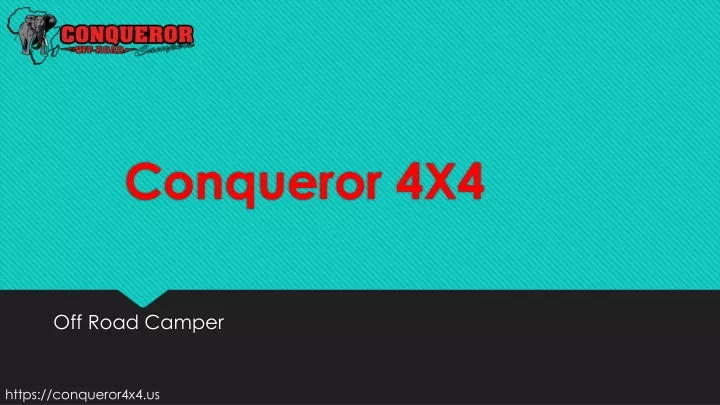 conqueror 4x4