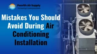 Mistakes You Should Avoid During Air Conditioning Installation
